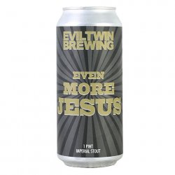 Evil Twin Even More Jesus