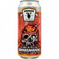 Drekker Brewing Company Braaaaaaaains - Billions of Peaches Drekker Brewing Company Braaaaaaaains - Billions of Peaches