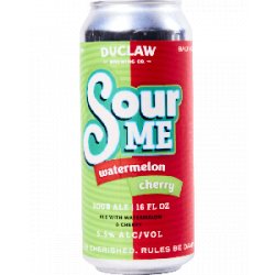 DuClaw Brewing Company Sour Me Watermelon-Cherry - Half Time