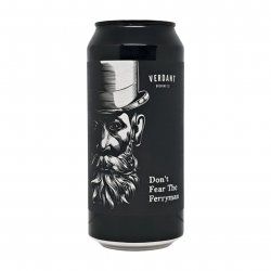Verdant Brewing Co Don’t Fear the Ferryman