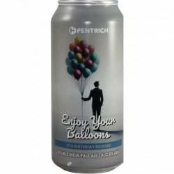 Pentrich Brewing Co. Enjoy Your Balloons