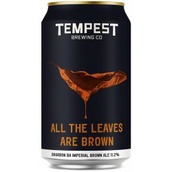 Tempest Brewing Co. All The Leaves Are Brown - Beer Clan Singapore