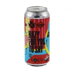 Dois Corvos collab Basqueland Brewing - Hazy For You To Say - Bierloods22