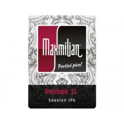 MAXMILIAN - Polibek Session IPA 11% 0,75L - PIVNÍ NEBE