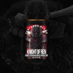 Tartarus Beers Knight of Ren
