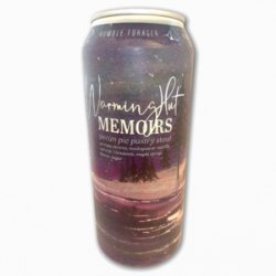 Humble Forager, Warming Hut Memoirs, Pecan Pie Pastry Stout, #1  0,473 l.  12,0% - Best Of Beers