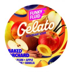 Funky Fluid - Gelato: Baked Orchard - 30L keg - Hopping Borders
