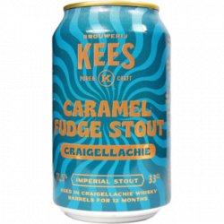 Brouwerij Kees Caramel Fudge Stout BA Craigellachie Edition