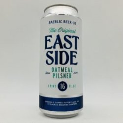 Baerlic Eastside Oatmeal Pilsner Can - Bottleworks