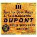 Dupont Avec les bons Voeux 750ML Dupont Avec les bons Voeux 750ML