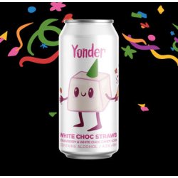 Yonder Brewing White Choc Strawb