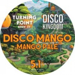 Turning Point Disco Mango (Cask) - Pivovar