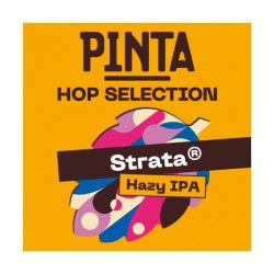 Hop Selection: Strata  Pinta - Manoalus