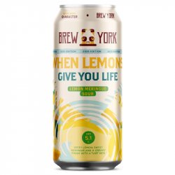 Brew York When Lemons Give You Life
