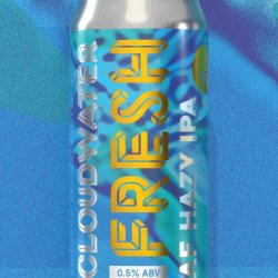 Cloudwater Brew Co. Fresh Cloudwater Brew Co. Fresh