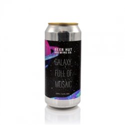 Beer Hut Brewing Co. Galaxy Full of Mosaic