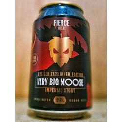 Fierce Beer - Very Big Moose Rye Old Fashioned Edition - Dexter & Jones