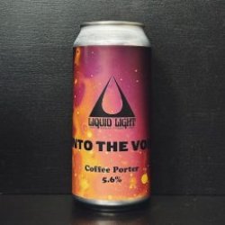 Liquid Light Into The Void - Brew Cavern