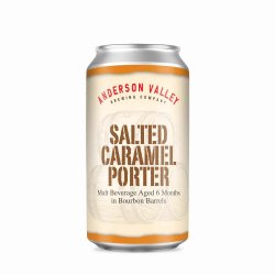 Anderson Valley Brewing Company Salted Caramel Bourbon Barrel Aged Porter