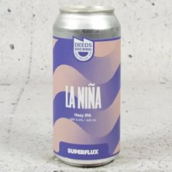 Deeds Brewing x Superflux La Niña Hazy IPA - Mr West