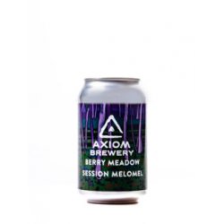 Axiom Berry Meadow  Session Melomel - Alehub