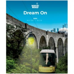 Magic Road Dream On Magic Road Dream On
