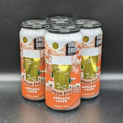 One Drop Nego Što - Adriatic Lager Can 4pk - Saccharomyces Beer Cafe