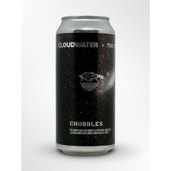 Cloudwater Brew Co. Chubbles (2025)
