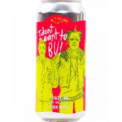 The Veil Brewing Co. IdontwanttoBU! - Half Time