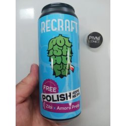 ReCraft FREE Polish Hazy IPA: Amora Preta & Zibi