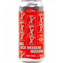 The Veil Brewing Co. Sick Sick Weekend Weekend - Half Time