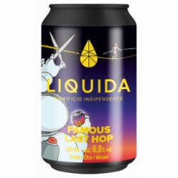 Birrificio Liquida Famous Last Hop - Cantina della Birra