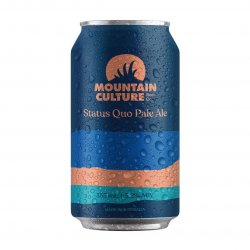Mountain Culture Beer Co. Status Quo Mountain Culture Beer Co. Status Quo
