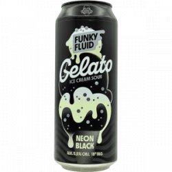 Funky Fluid – Gelato: Neon Black - Rebel Beer Cans