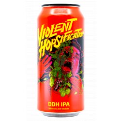 Metalhead Violent Hopsification