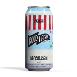 Good Land Brewing Co Mixed Bag of Lollies