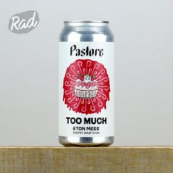 Pastore Too Much: Eton Mess - Radbeer