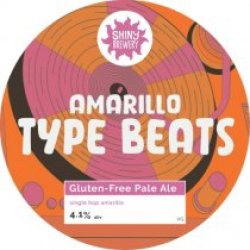 Shiny Amarillo Type Beats (Cask) - Pivovar