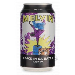 Melvin Brewing Back In Da Haze