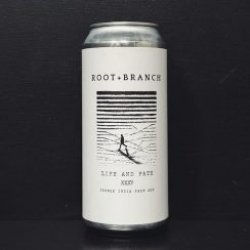 Root + Branch Brewing Life And Fate XXXV