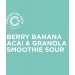 Smoothie Sour (w Açaí, Strawberries, Blackberries, Banana & Granola) Smoothie Sour (w Açaí, Strawberries, Blackberries, Banana & Granola)