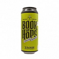 TankBusters.Co The Book of Hops vol.11: Dolcita - Kohatu TankBusters.Co The Book of Hops vol.11: Dolcita - Kohatu