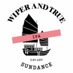 Wiper & True IPA Sundance (Keg) - Pivovar