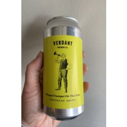 Verdant Brewing Co I Played Trumpet On That Tune New England IPA - Heaton Hops