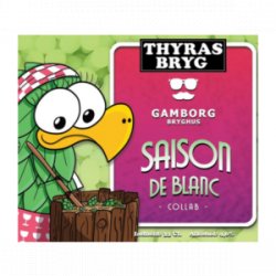 Thyras Bryg x Gamborg Bryghus Saison De Blanc - ØL2GO