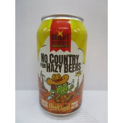 Bright - No Country For Hazy Beers WCIPA 6.5% 355ml - Grape & Grain