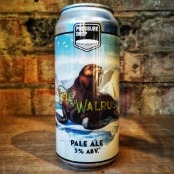 Pressure Drop The Walrus WC Pale Ale 5% (440ml) - Caps and Taps