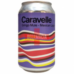 Caravelle  Gringo Mule 33cl - Beermacia