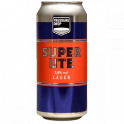 Pressure Drop Super Lite - The Independent