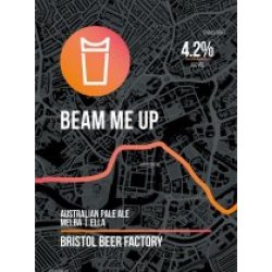 Bristol Beer Factory Beam Me Up (Cask) - Pivovar